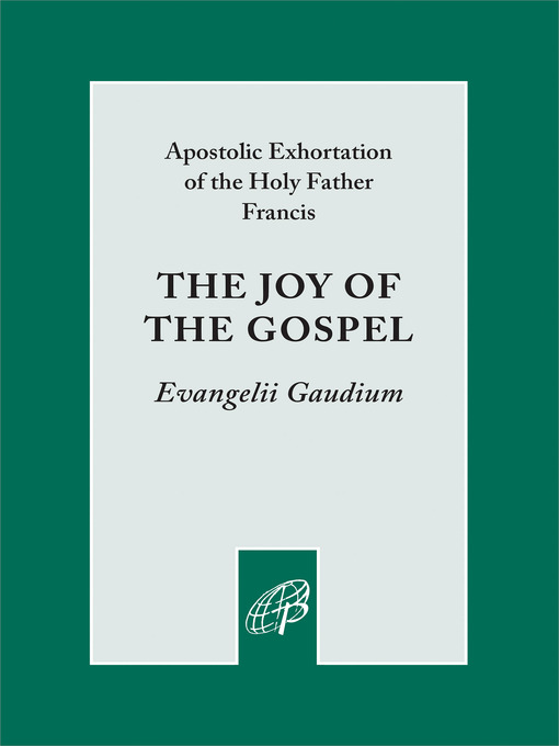 Title details for The Joy of the Gospel by Pope Francis - Available